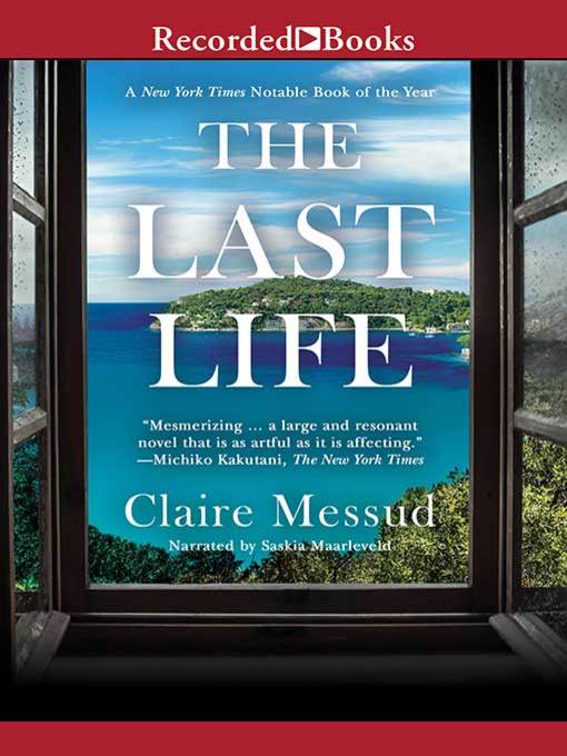 Title details for The Last Life by Claire Messud - Wait list